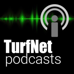 TurfNet Podcasts