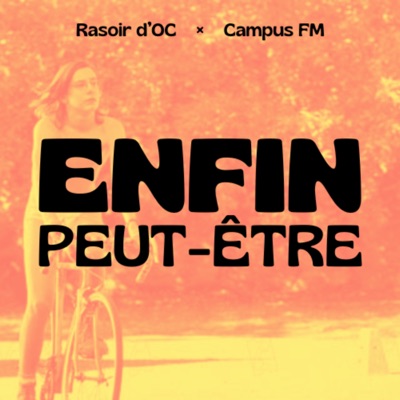 Enfin, peut-être Enfin, peut-être