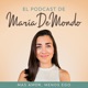 El podcast de María de Mondo