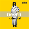 Negra y Criminal - Cadena SER