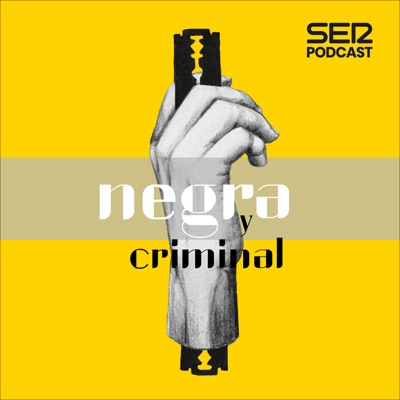 Negra y Criminal:Cadena SER