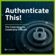 Authenticate This! The Cybersecurity Leadership Podcast