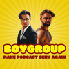 BOYGROUP – Make Podcast sexy again - Serdar Somuncu & Bent-Erik Scholz