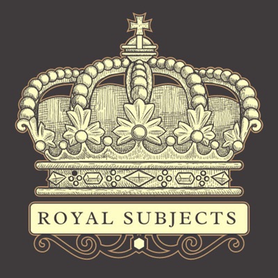 Royal Subjects:Anne&Malia