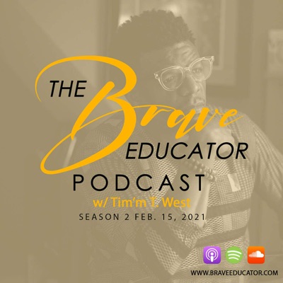 The Brave Educator Podcast