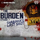 The Burden | 7. Shabaka’s Last Shot