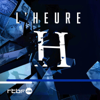 L'Heure H - RTBF