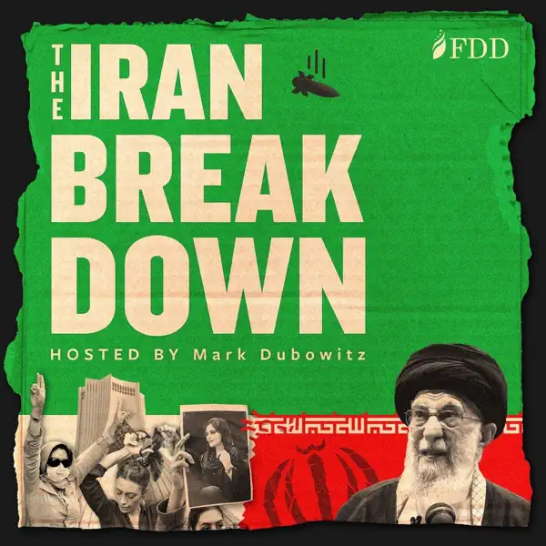 The Iran Breakdown with Mark Dubowitz