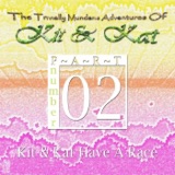 Part 2: Kit & Kat Have A Race