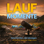 LAUFMOMENTE – Geschichten, die bewegen