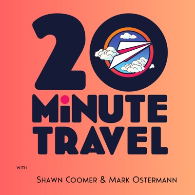 20 Minute Travel:Shawn Coomer & Mark Ostermann
