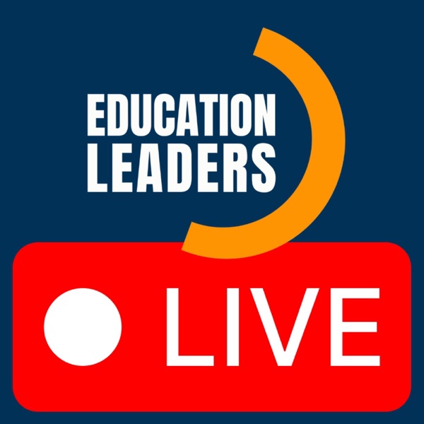 Education Leaders LIVE | March Reflections photo