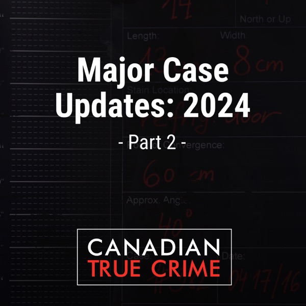 Major Case Updates: 2024 [2] photo