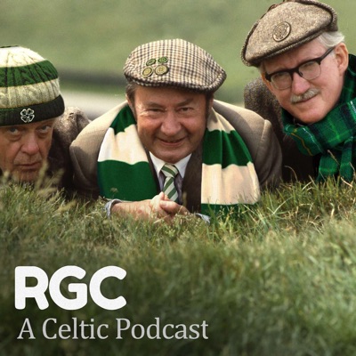 RGC - A Celtic Podcast RGC - A Celtic Podcast