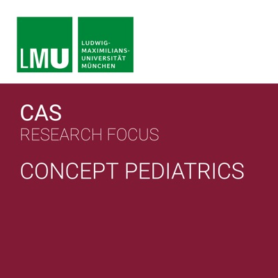 Center for Advanced Studies (CAS) Research Focus Concept Pediatrics Center for Advanced Studies (CAS) Research Focus Concept Pediatrics