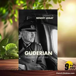 [Critique] Souvenirs de Guderian (Heinz Guderian) Résumé. artwork