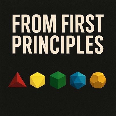 From First Principles From First Principles