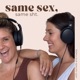 Same Sex, Same Sht