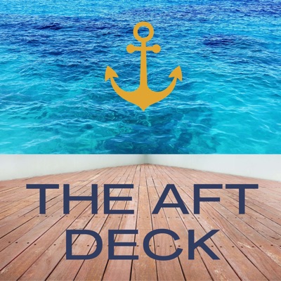 The Aft Deck The Aft Deck