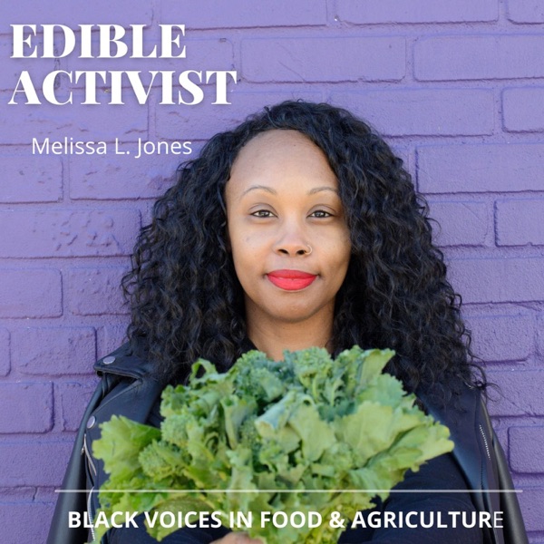 Edible Activist Podcast Image