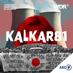 Trailer: Kalkar 81 - Neue Hörspiel-Serie