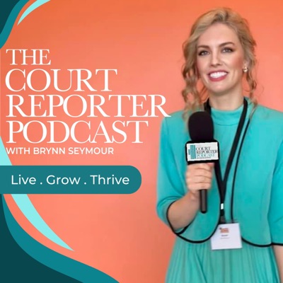 The Court Reporter Podcast:Brynn Reynolds Seymour