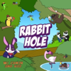 Rabbit Hole - Cam2r & Anthony Koz