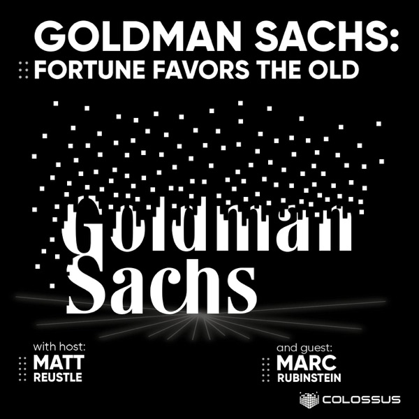 Goldman Sachs: Fortune Favors the Old