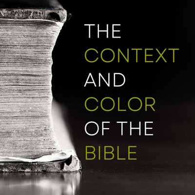 The Context and Color of the Bible