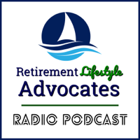 2020-10-11 Retirement Lifestyle Advocates Radio w/ Rob Kirby
