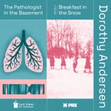 Revisiting The Pathologist in the Basement: Episode 4 Breakfast in the Snow