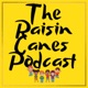 Raisin Canes Podcast 046: Jeremy and his Perspectives and Adventures With Raising Kids in a COVID World.