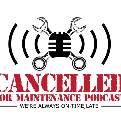 Cancelled for Maintenance Cancelled for Maintenance