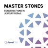 Master Stones: Conversations in Jewelry Retail
