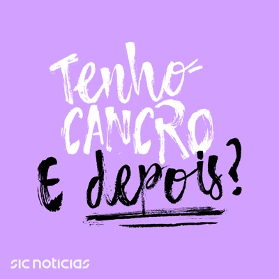 Tenho cancro. E depois?