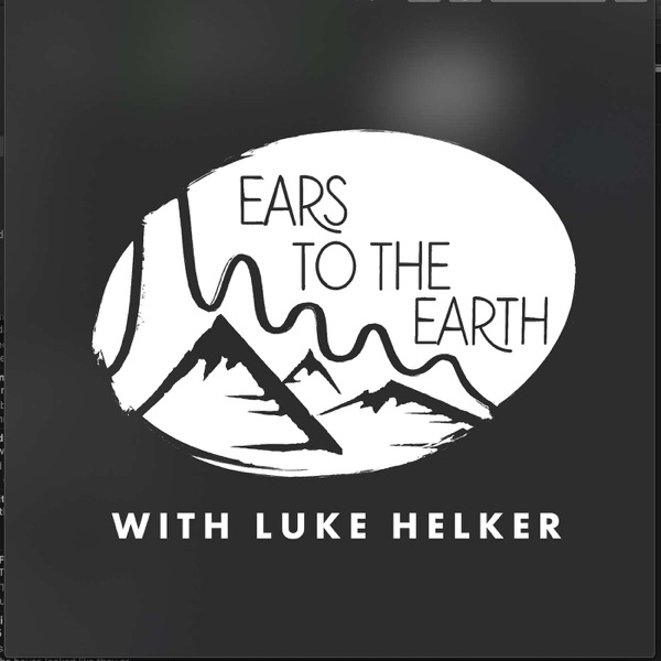Ears to the Earth