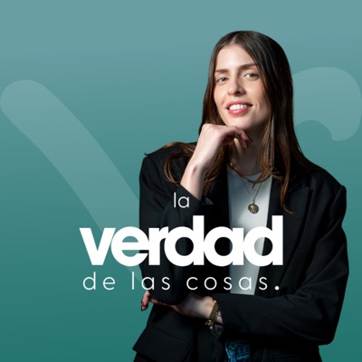 La Verdad de las Cosas La Verdad de las Cosas