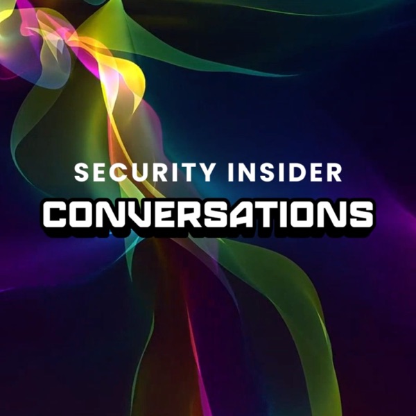 Security Insider Conversations