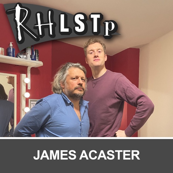 Retro RHLSTP 124 - James Acaster photo