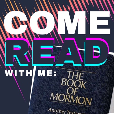 Come, Read With Me: The Book of Mormon