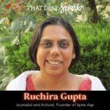 Sex Trafficking | A Conversation with Activist and Journalist Ruchira Gupta, Founder of Apne Aap