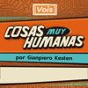 Cosas Muy Humanas - Gianpiero Kesten