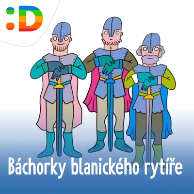 Báchorky blanického rytíře Báchorky blanického rytíře