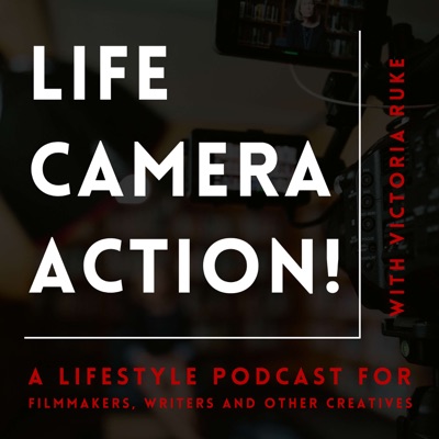 Life, Camera, Action!