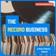 The Record Business Podcast