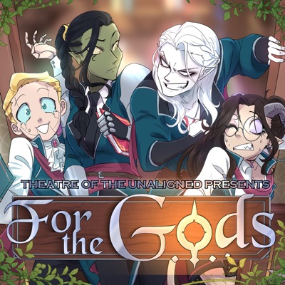 For the Gods For the Gods