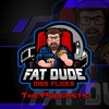 Fat Dude Digs Flicks Movie Podcasts