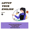Liftup your English - Insaf Fashaoui