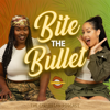 Bite The Bullet Podcast - Bite The Bullet Podcast