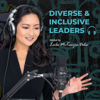Diverse & Inclusive Leaders & CEO Activist Podcast by DIAL Global - Leila McKenzie-Delis
